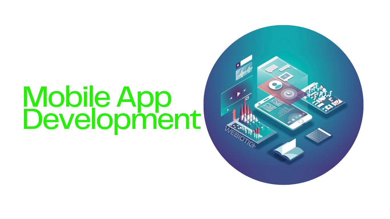 Mobile App Development