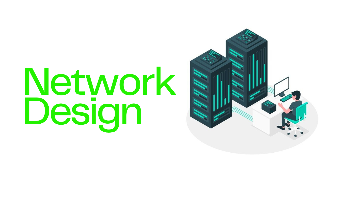 Network Design