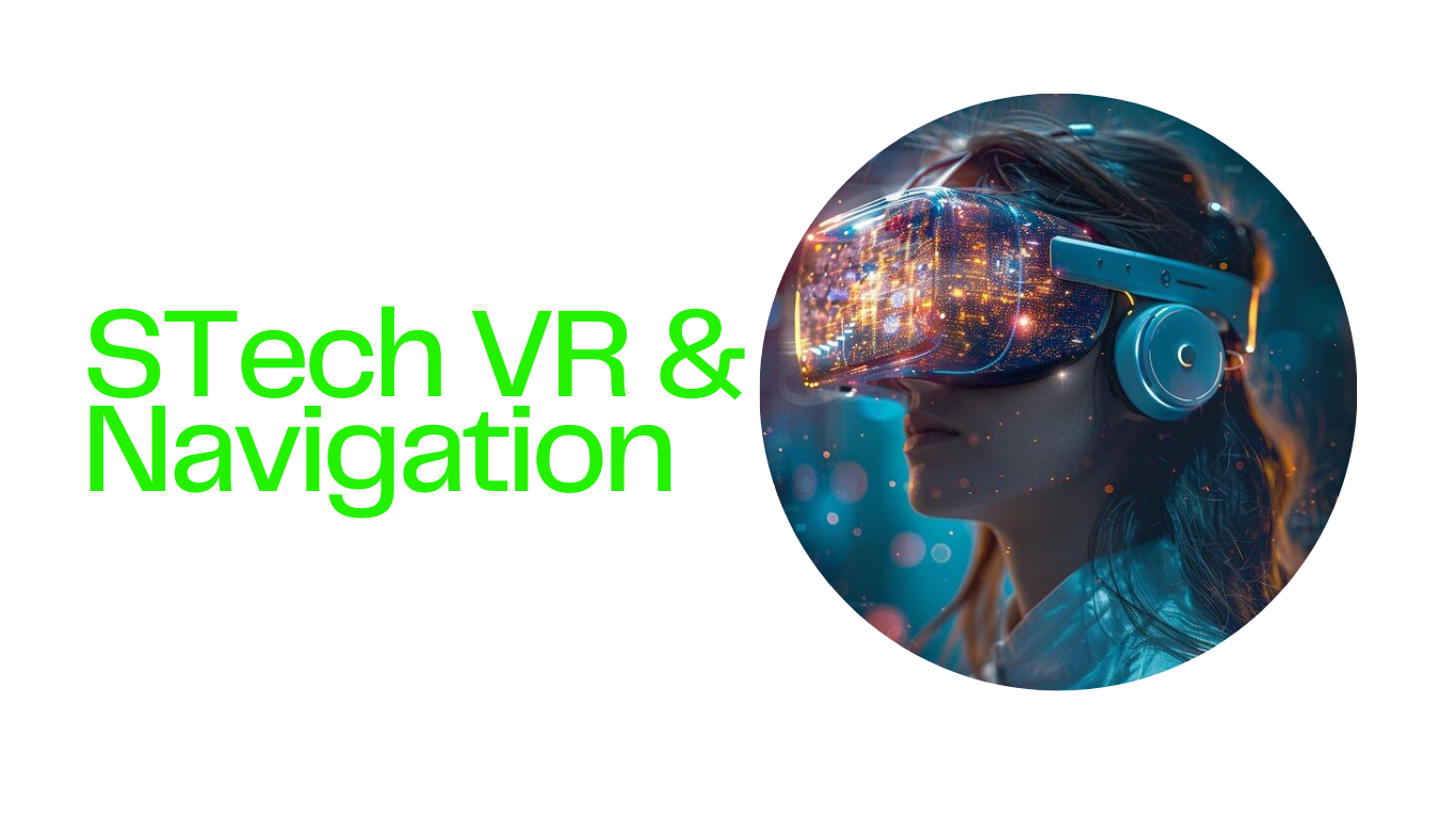 STech VR & Navigation